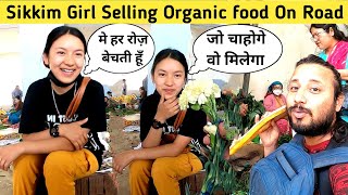 Sikkim मे लगता है ऐसा बाज़ार 😱 Sikkim मे सब मिलता है 😱सोचा नही था  Organic Food market Sikkim [upl. by Kate]