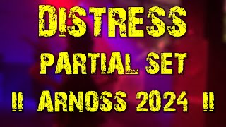 Distress partial set  ARNOSS 2024 [upl. by Levon162]