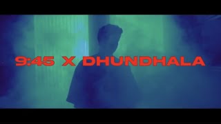 945 X DHUNDHALA PRIYANK MASHUP PRABH YASHRAJ  TALWINDER DROPPED OUT [upl. by Annaeel368]