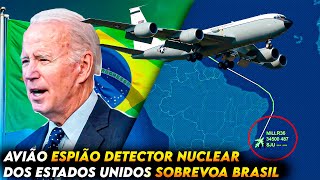 Alerta Estados Unidos enviam avião espião farejador nuclear para costa do Brasil Felipe Dideus [upl. by Cirdnek753]