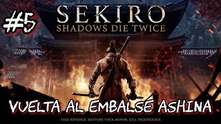 Sekiro  Segunda visita al embalse de Ashina  Gameplay en español Xbox Series X [upl. by Sairacaz]