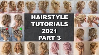 All hairstyle tutorials by Andreeva Nata 2021 Part 3 [upl. by Netsrik]