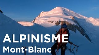 MontBlanc en traversée Les 3 Monts Aiguille du Midi MontBlanc du Tacul Mont Maudit alpinisme [upl. by Yhtir44]