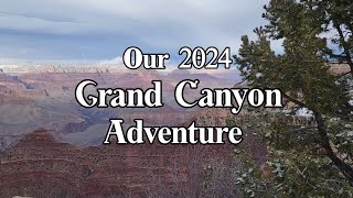 Our 2024 Grand Canyon Adventure [upl. by Idihsar]