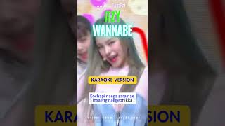 ITZY  WANNABE KaraokeRomanized LyricsBacking Vocals kpopkaraokeitzyinstrumental [upl. by Lyred]