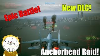 Ace Combat 7 New DLC Mission Anchorhead Raid Epic Land Sea And Air Battle [upl. by Noitsirhc]