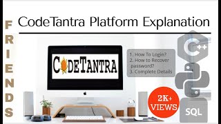 CodeTantra  Complete Details  How To Login  Recover Password  PlatForm Detailed Explanation [upl. by Lohrman]