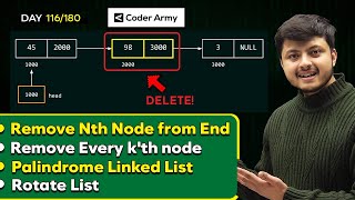 Lecture 81 Linked List LeetCode Problem Remove Every Kth Node  Rotate List  Palindrome List [upl. by Duvall]