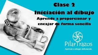 Clase 2 Aprende a proporcionar y encajar objetos de forma sencilla [upl. by Juanne]