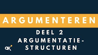 Argumenteren argumentatiestructuren 24 [upl. by Adnohsirk]