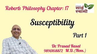 Roberts Philosophy Chapter 17 Susceptibility Part 1 [upl. by Timmy292]