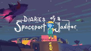 Diaries of a Spaceport Janitor Trailer [upl. by Monjan312]