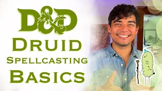 Druid Spellcasting Basics  Dungeons amp Dragons [upl. by Calabrese]