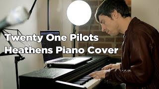 Twenty One Pilots  Heathens  Piano CoverImprovisation [upl. by Voltz]