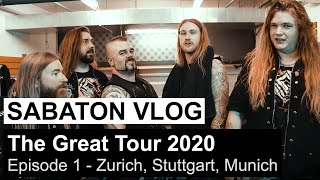 SABATON Vlog  The Great Tour 2020  Episode 1 Zurich Stuttgart Munich [upl. by Idnem448]