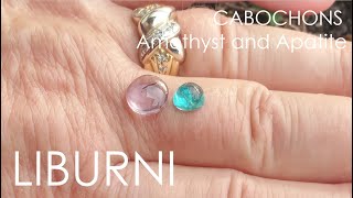 Cabochons Amethyst And Apatite [upl. by Eisele]