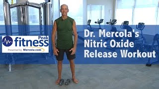 Dr Mercolas Nitric Oxide Release Workout [upl. by Pinchas]