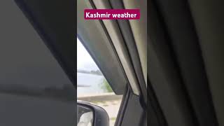 Kashmir weatherviralshorts🥰🪷❤️ [upl. by Margette427]