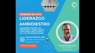 Webinar  Liderazgo Ambidiestro [upl. by Lorita627]