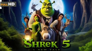 Shrek 5 full movie in english Review amp Facts  Mike Myers Eddie Murphy Cameron Diaz [upl. by Rednael887]