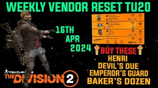 The Division 2 MUST BUYS quotGOOD WEEKLY VENDOR RESET TU20 LEVEL 40quot April 16th 2024 [upl. by Sirois951]