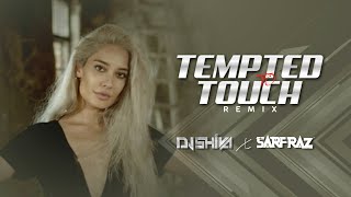 Tempted To Touch Remix  DJ Shiva amp SARFRAZ  Zaeden ft Rupee [upl. by Araj]