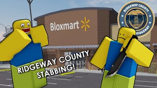 Ridgeway County Stabbing  Roblox [upl. by Cheney]