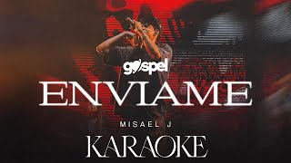 Envíame  Misael J Karaoke [upl. by Annaul]