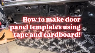 Dynamat How to make door panel templates trifive chevy [upl. by Ysnat]