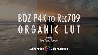 BMPCC 4K 6K amp Ursa 12k Natural Rec709 LUT for Gen 5 Color Science Boz BMDFilm [upl. by Aneehsat108]