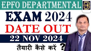 Epfo Departmental Exam 2024 Date Out  Section Supervisor amp LDC Full Exam Detail  Join Now epfo [upl. by Assecnirp]