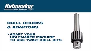 Holemaker Drill Chuck amp Adaptor [upl. by Yetac]