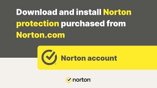 How to download amp install Norton protection purchased from Nortoncom [upl. by Hnaht]