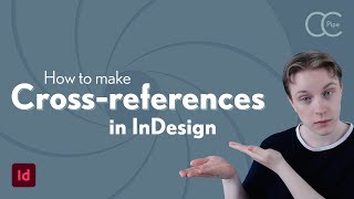 How to make crossreferences – InDesign Tutorial [upl. by Branscum98]