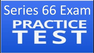 Series 66 Exam Prep  Practice Test 3 EXPLICATED [upl. by Towne8]