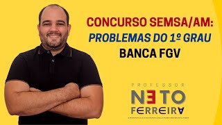 CURSO DE RACIOCÍNIO LÓGICO MATEMÁTICO  SEMSA  AM BANCA FGV [upl. by Bram]