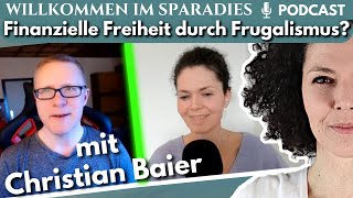 Kann man mit Autos Geld sparen und finanzielle Freiheit erreichen Talk mit Frugalist Christian [upl. by Susejedesoj884]