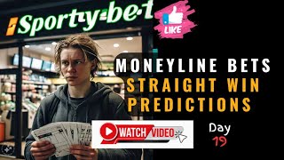 MONEYLINE BET  STRAIGHT WIN PREDICTIONS  SAFE BET TRICKS  SPORTS BETTING MASTERY 19 [upl. by Hwu929]