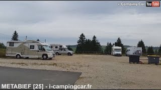 METABIEF 25  Aire Camping Cars dans le Doubs [upl. by Aytida]