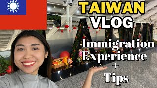 TAIWAN VLOG 🇹🇼  Immigration experience travel requirements amp tips IWAS OFFLOAD [upl. by Volotta676]