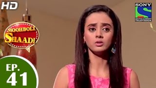 Mooh Boli Shaadi  मुह बोली शादी  Episode 41  23rd April 2015 [upl. by Aneehsirk88]