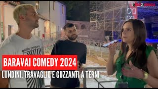 Baravai Comedy 2024  Lundini Travaglio e Guzzanti a Terni [upl. by Ardel899]