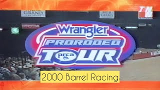 Wrangler ProRodeo Tour Finale 2000 Barrel Racing [upl. by Newfeld]