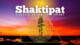 Shaktipat  Distance Energy Healing  Kundalini Activation [upl. by Ruskin]