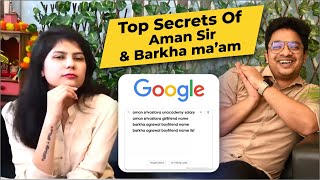 Aman Sir amp Barkha Maam  Answer the Google Most Searched Questions  LAB [upl. by Ping16]