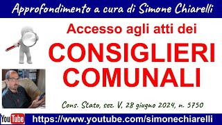 Accesso agli atti concorso pubblico dei CONSIGLIERI COMUNALI  Consiglio di Stato 1372024 [upl. by Ativad296]