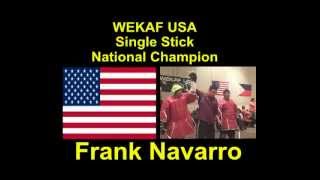 Frank Navarro 2012 WEKAF USA Single and Double Stick National Champion [upl. by Epifano]