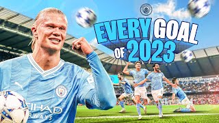 EVERY MAN CITY GOAL OF 2023  159 strikes in unforgettable year of the quotBig Fivequot [upl. by Aehsel]