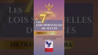 Les 7 lois spirituelles du succès  Lecture du livre sur la chaîne livreaudio manifestation [upl. by Ailimac]