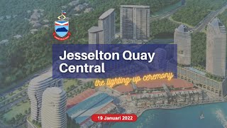 Lightingup Ceremony Jesselton Quay Central [upl. by Carnay786]